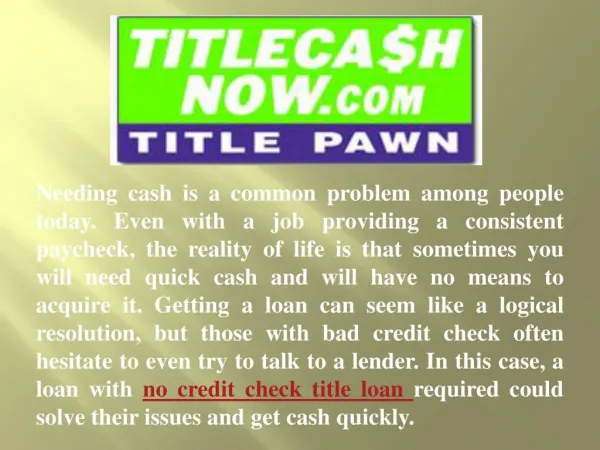 Advantages of No Credit Check Title Pawn loan