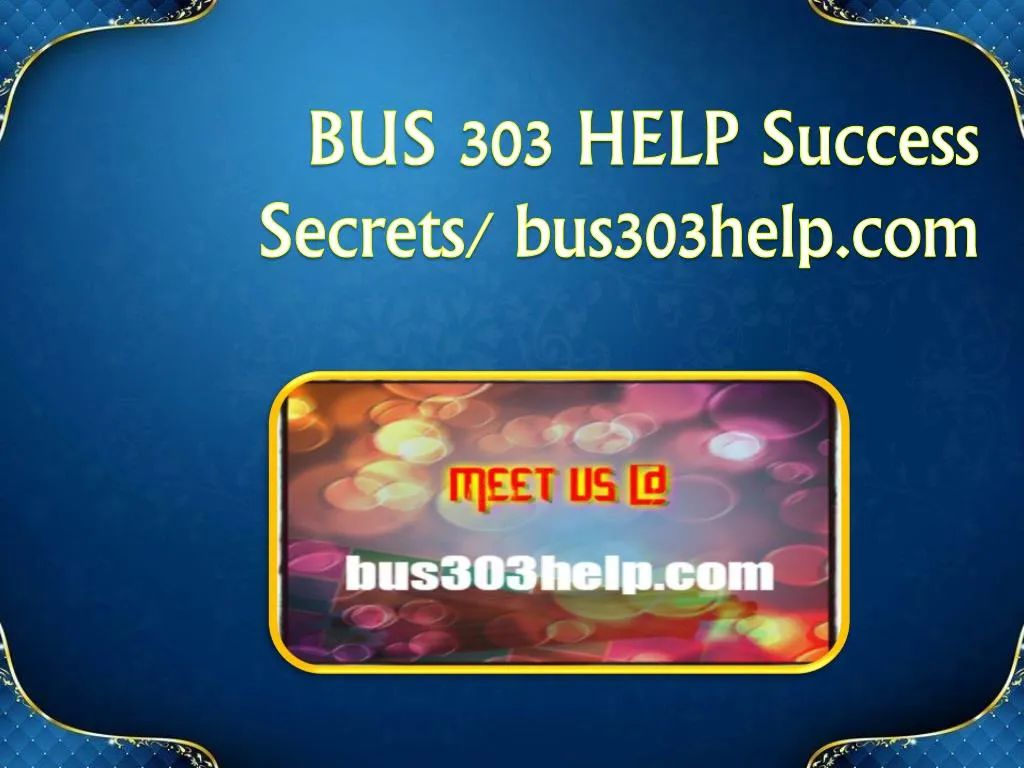 bus 303 help success secrets bus303help com