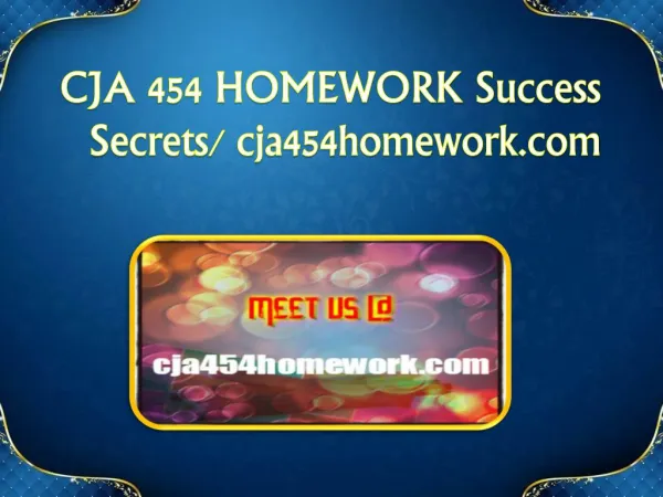 CJA 454 HOMEWORK Success Secrets/ cja454homework.com
