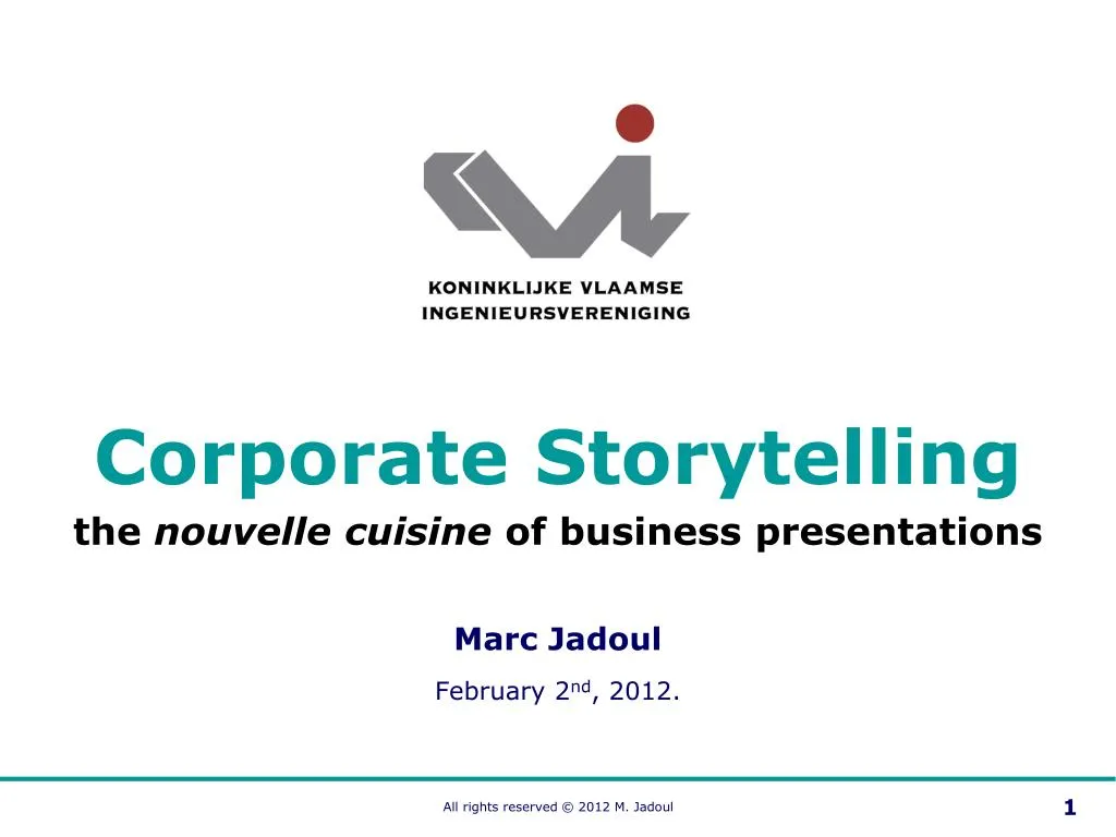 corporate storytelling the nouvelle cuisine