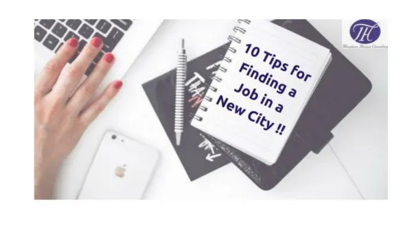 10 Tips for Finding a Job in a New City !!!