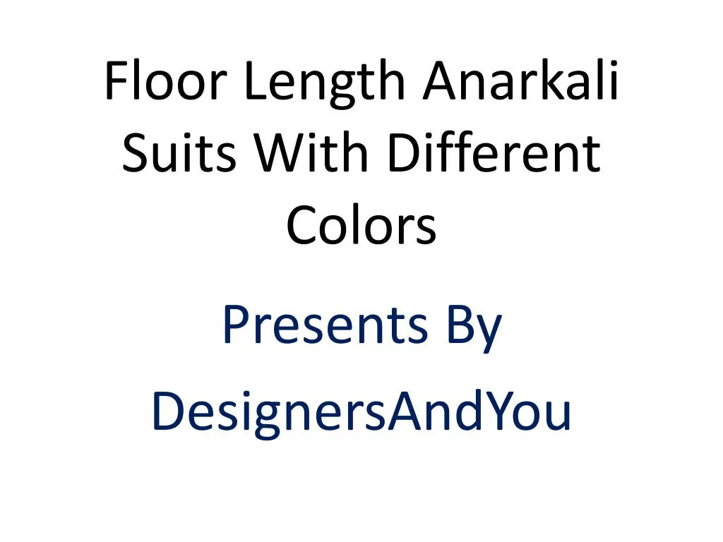 floor length anarkali suits with different colors