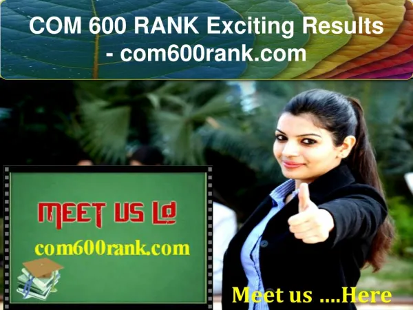 COM 600 RANK Exciting Results - com600rank.com
