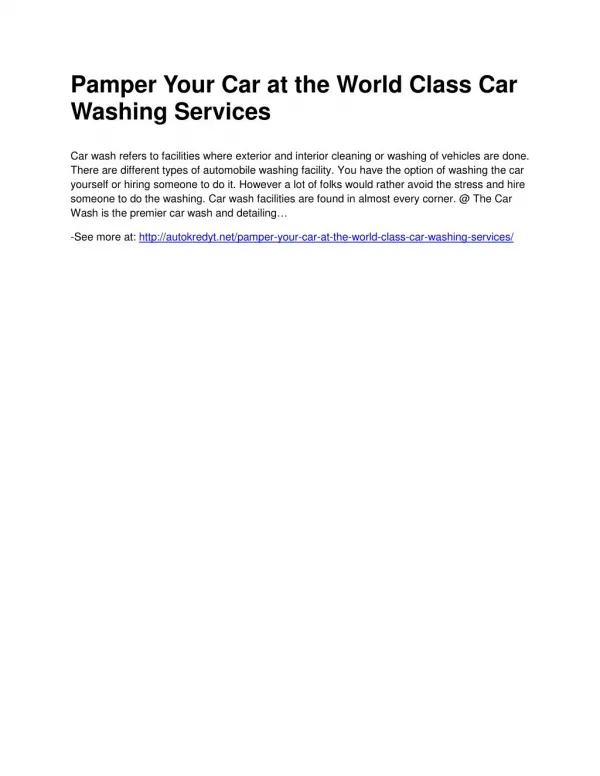 Pamper Your Car at the World Class Car Washing Services
