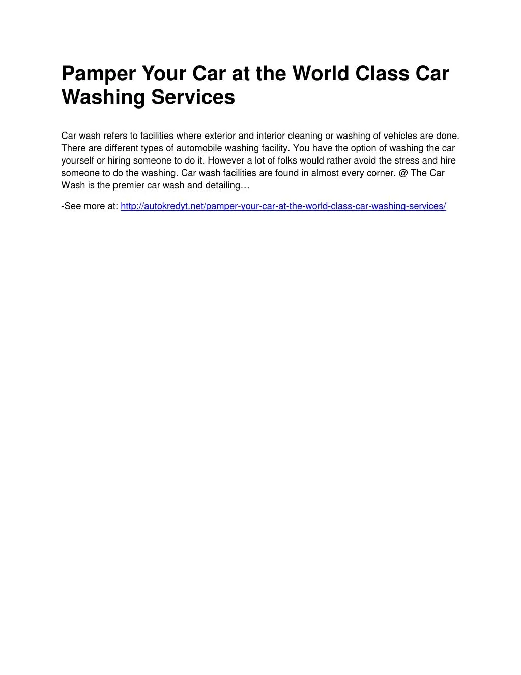 pamper your car at the world class car washing