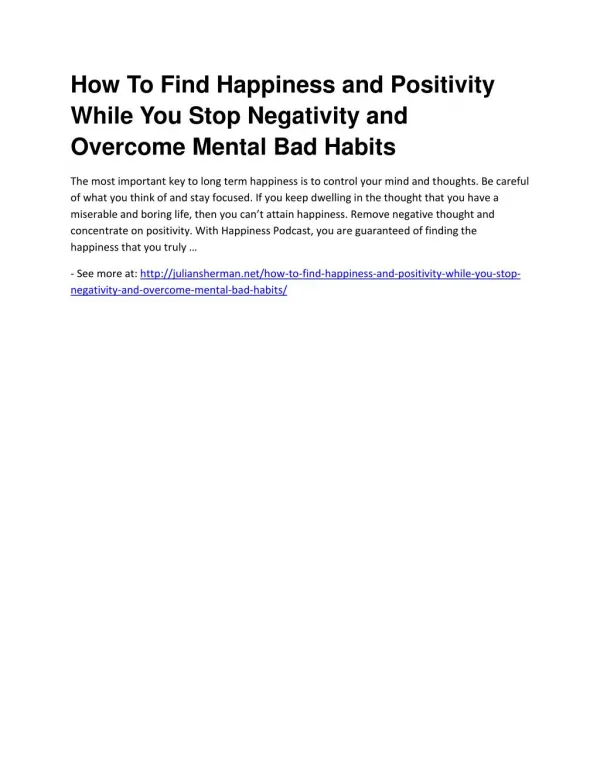 How To Find Happiness and Positivity While You Stop Negativity and Overcome Mental Bad Habits