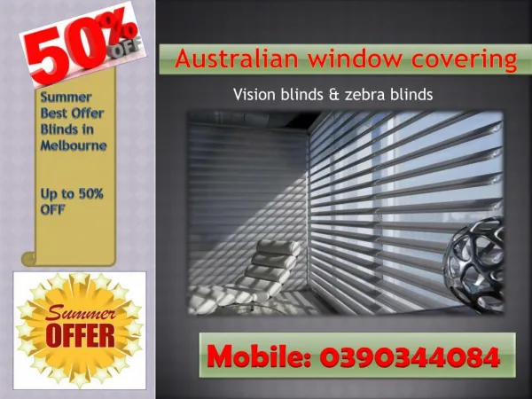 summer offer vision blinds - zebra blinds