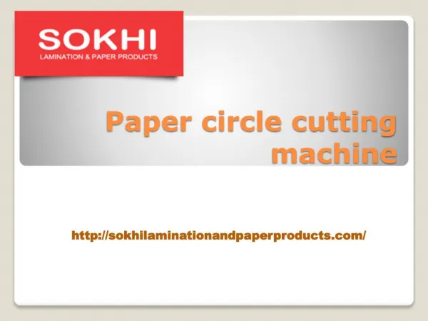 Paper Circle Cutting Machine-sokhilaminationandpaperproducts.com- Paper Slitting Machine-paper lamination machine