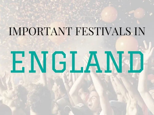 Important Festivals In England