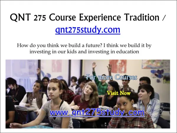 QNT 275 Course Experience Tradition / qnt275study.com