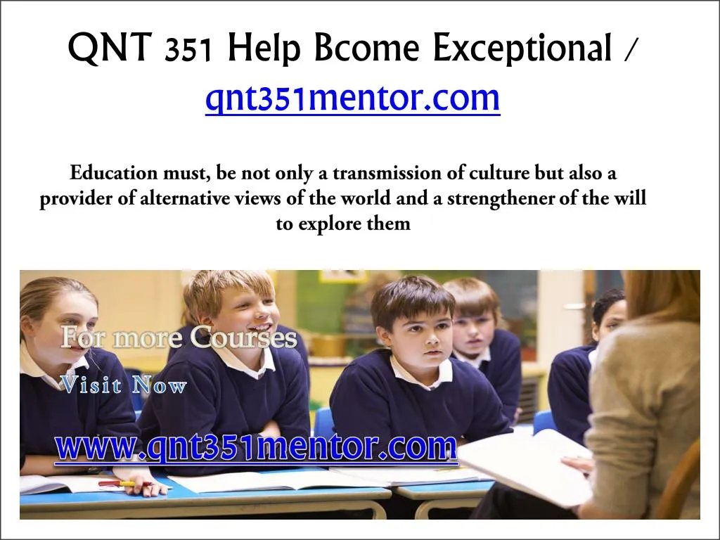 qnt 351 help bcome exceptional qnt351mentor com