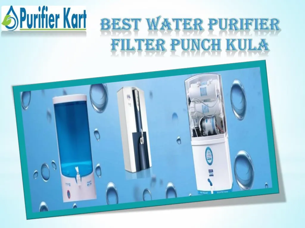 best water purifier filter punch kula