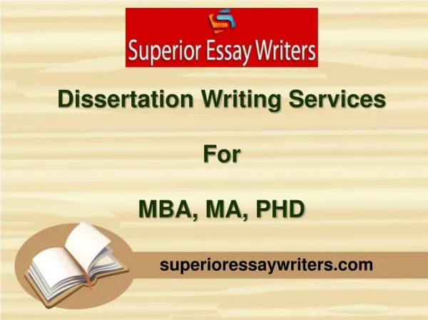 Dissertation Writing Services - MBA, MA, PHD | Superior Essay Writers