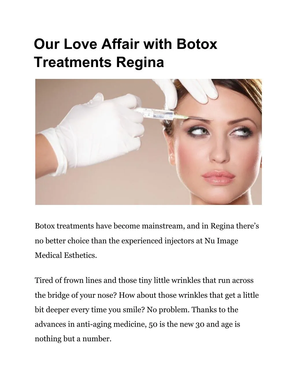our love affair with botox treatments regina