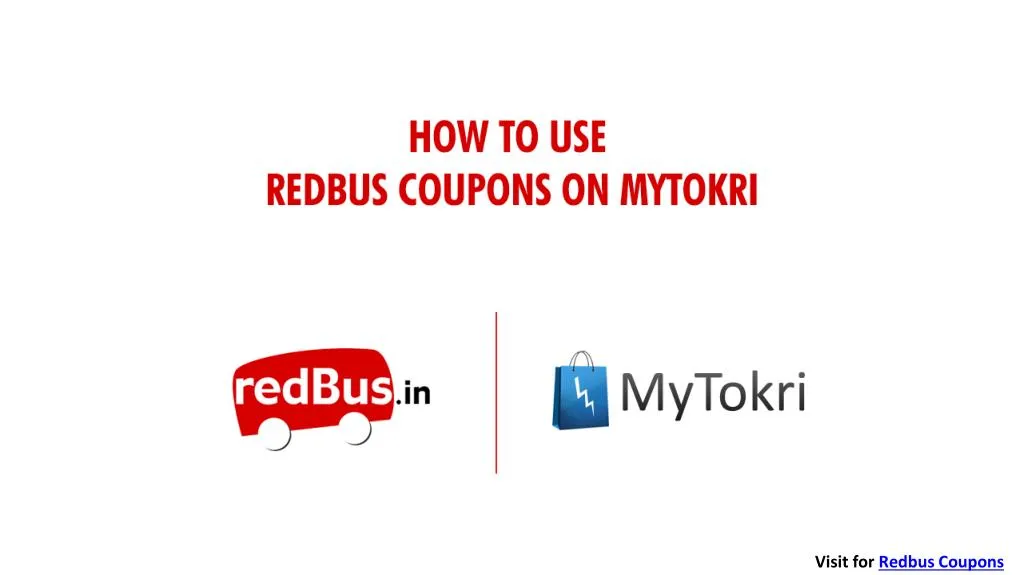 visit for redbus coupons