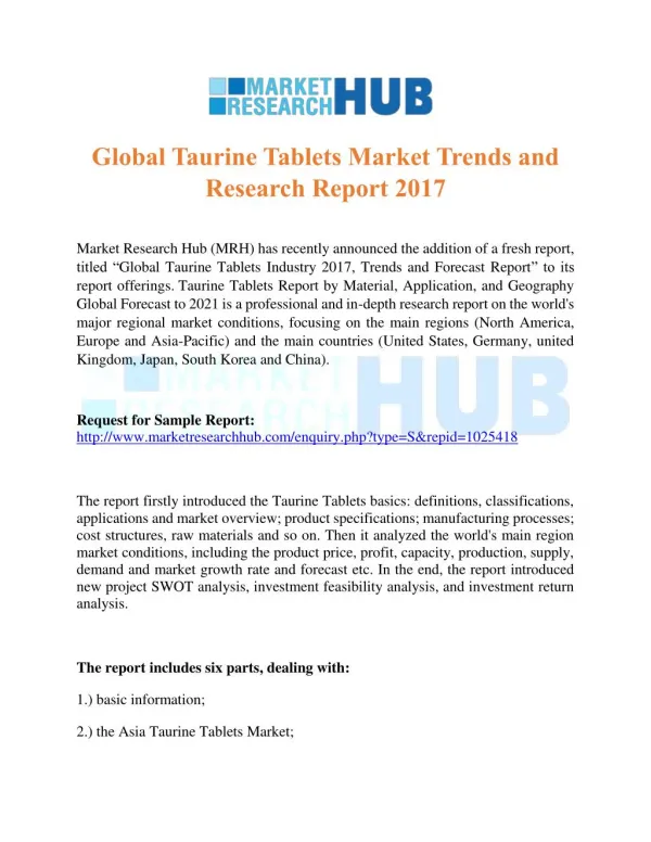 Global Taurine Tablets Market Trends and Research Report 2017