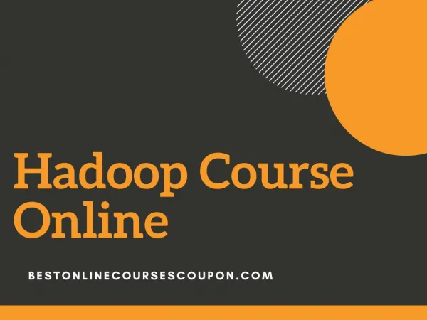 Hadoop Course Online