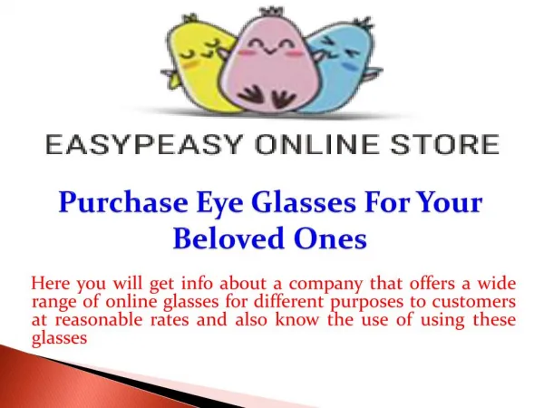 Purchase Eye Glasses For Your Beloved Ones