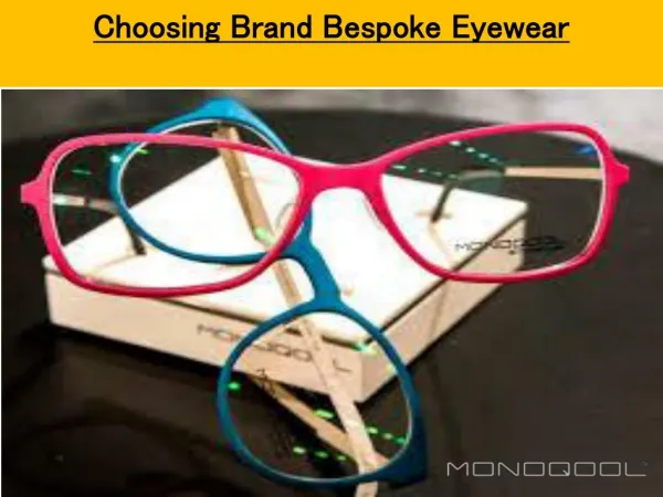 Fashionable Bespoke Eyewear | Custom Made Glasses