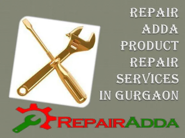 Repair Adda Product Repair Services In Gurgaon