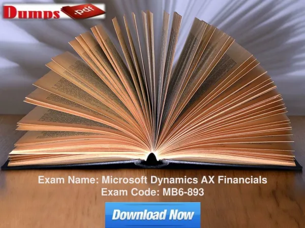 Pass Your Microsoft MB6-893 Certification Exam With DumpsPDF.com