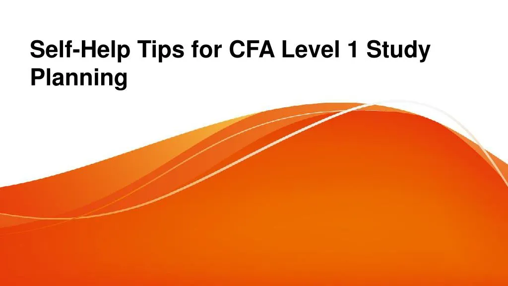 self help tips for cfa level 1 study planning