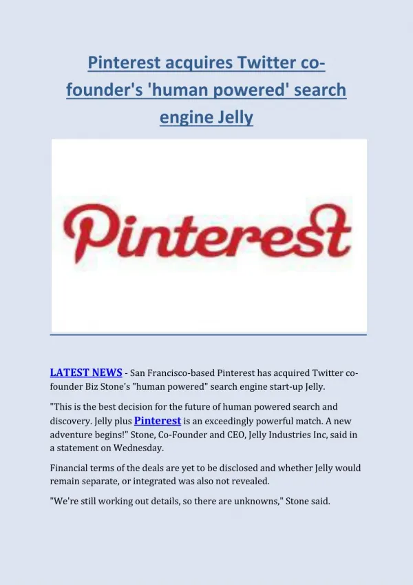 Pinterest acquires twitter co founder's 'human powered' search engine jelly