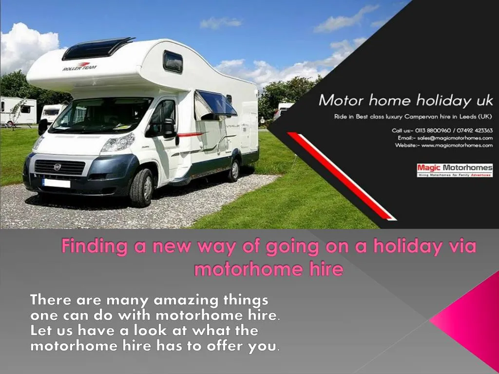 finding a new way of going on a holiday via motorhome hire