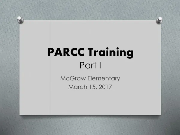 PARCC Training-Part I