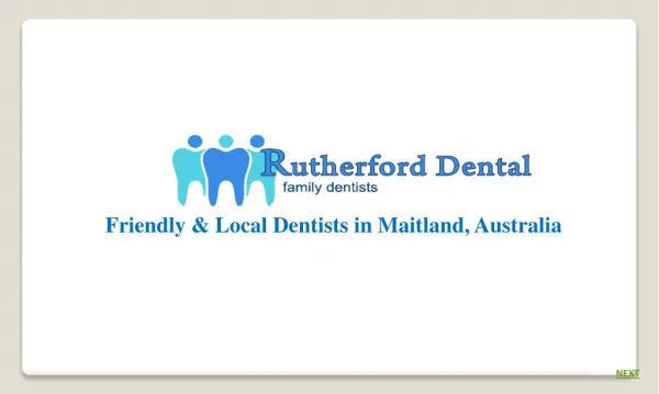 Dentist Rutherford, Australia