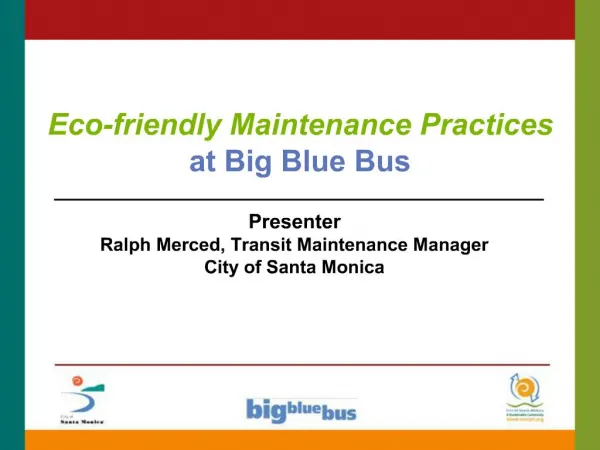 Eco-friendly Maintenance Practices at Big Blue Bus ____________________________________________