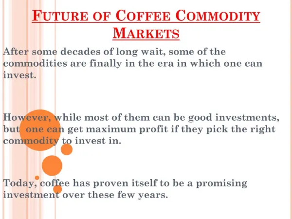 Coffee Commodity Markets And It's Future