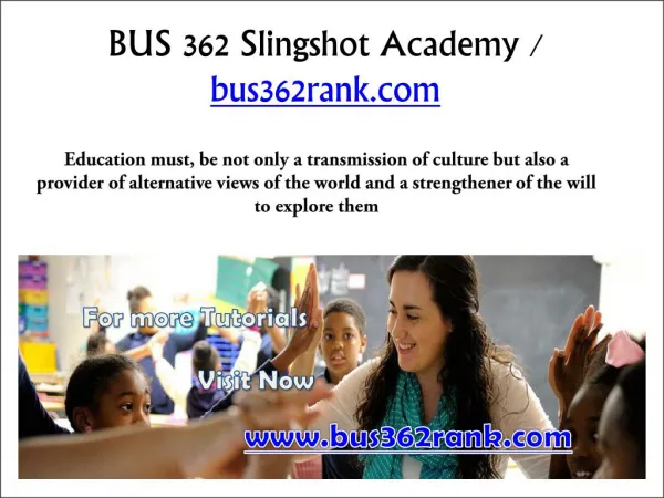 BUS 362 Slingshot Academy / bus362rank.com