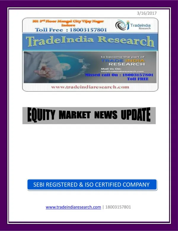 Stock Prediction Report for 16 Mar 2017- TradeIndia Research