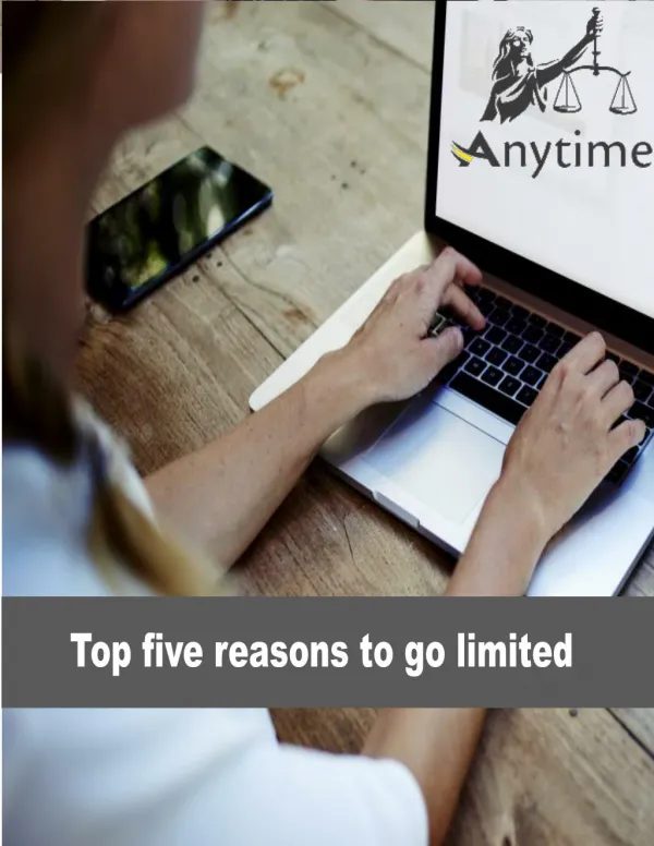 Top five reasons to go limited