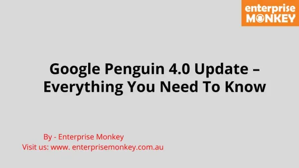 Google Penguin 4.0 Update – Everything You Need To Know