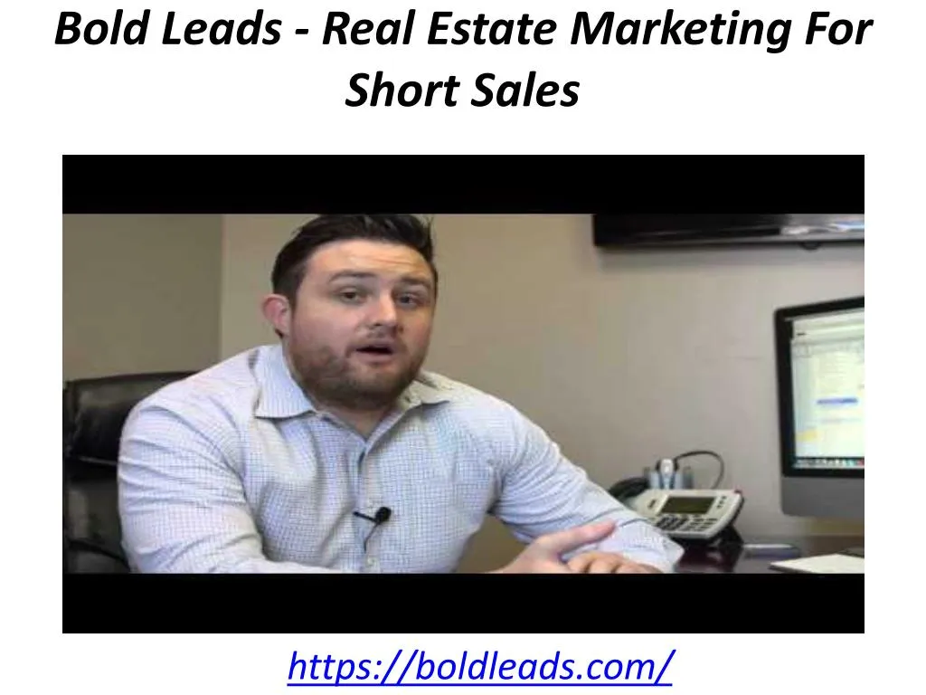 bold leads real estate marketing for short sales