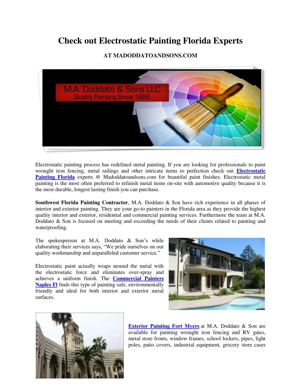 check out electrostatic painting florida experts