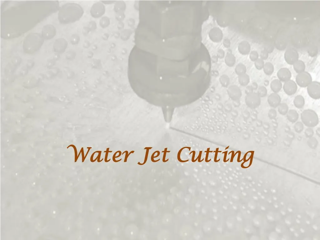 water jet cutting