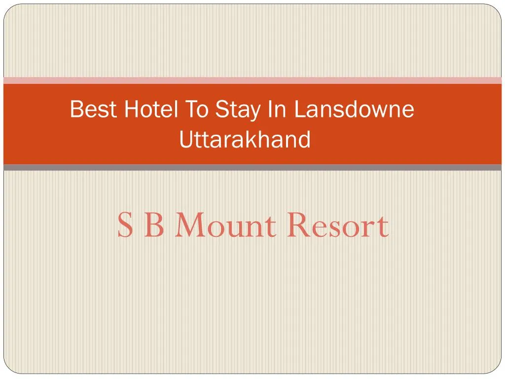 best hotel to stay in lansdowne uttarakhand