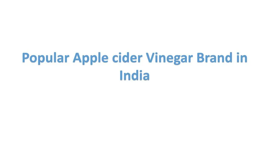 popular apple cider vinegar brand in india