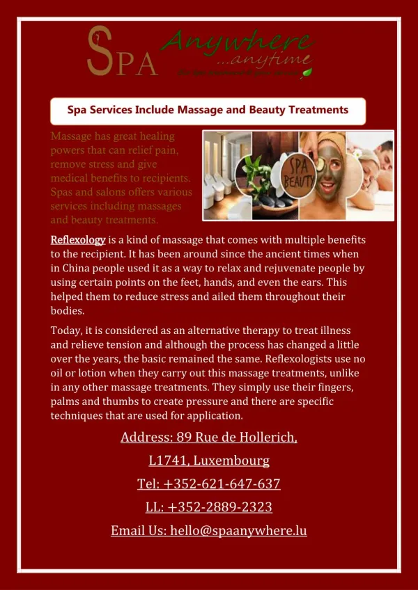 Spa Services Include Massage and Beauty Treatments