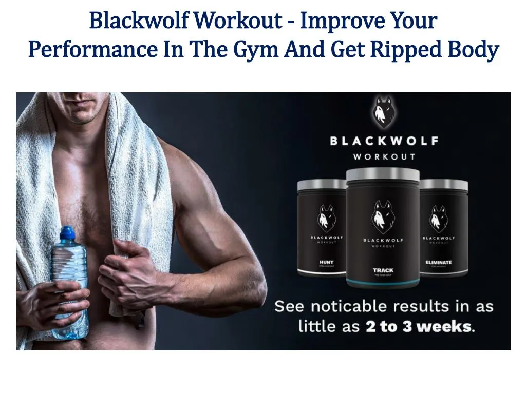 blackwolf workout improve your performance