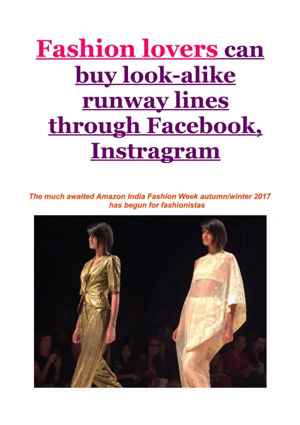 Fashion lovers can buy look-alike runway lines through Facebook, Instragram