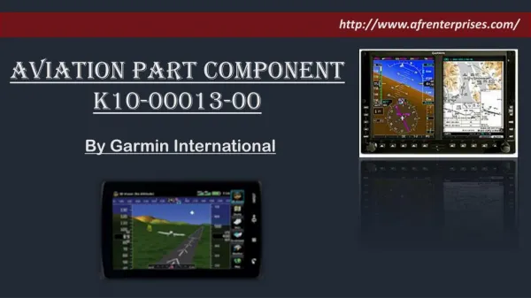 An Aviation Display Component by Garmin International - K10-00013-00
