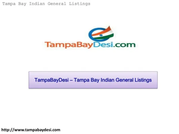 TampaBayDesi – Tampa bay Indian General Listings
