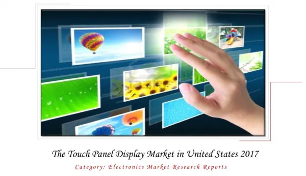 The Touch Panel Display Market in United States 2017: Aarkstore