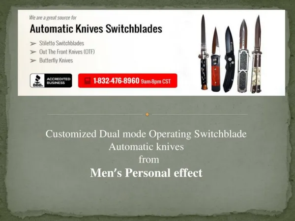Customized Dual mode Operating Switchblade Automatic knives from Men's Personal Effect