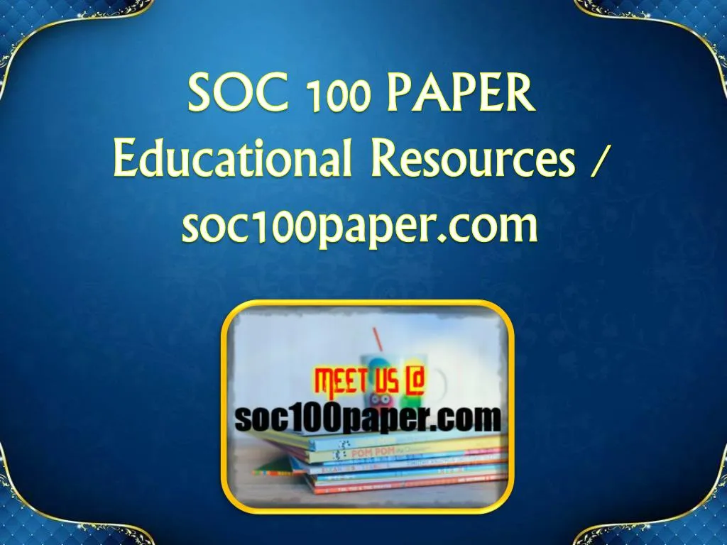 soc 100 paper educational resources soc100paper