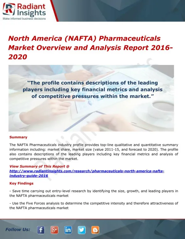 North America (NAFTA) Pharmaceuticals Market Analysis and Forecasts 2016-2020